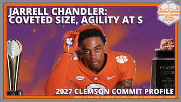 Recruiting commit Jarrell Chandler wearing Clemson gear against a decorative backdrop with the headline "Coveted Size, Agility at S"