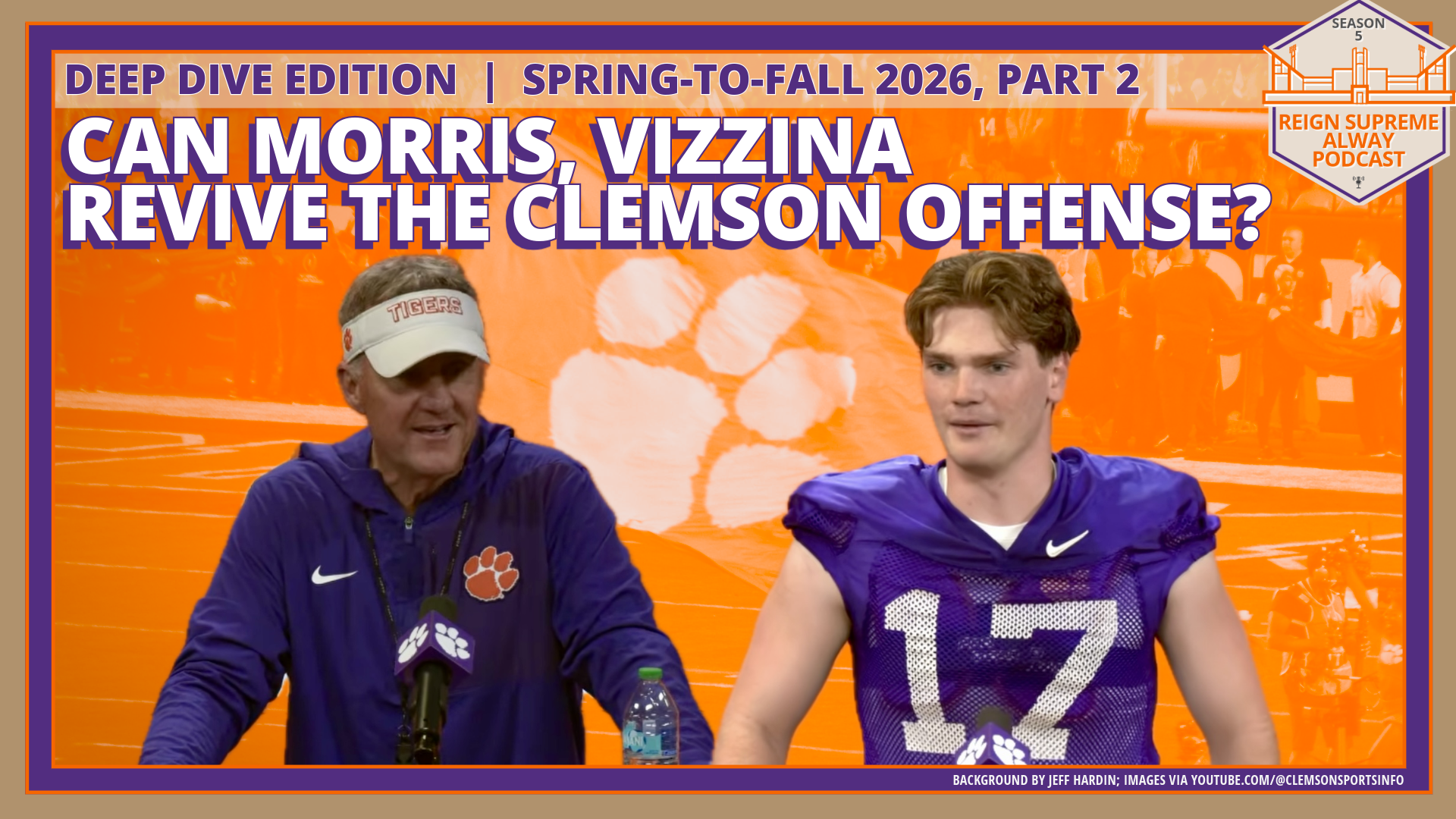 Clemson offensive coordinator Chad Morris and quarterback Christopher Vizzina beneath headlines that say Deep-Dive Edition, Spring-to-Fall-2026 Part 2, Can Morris, Vizzina Revive the Clemson Offense?