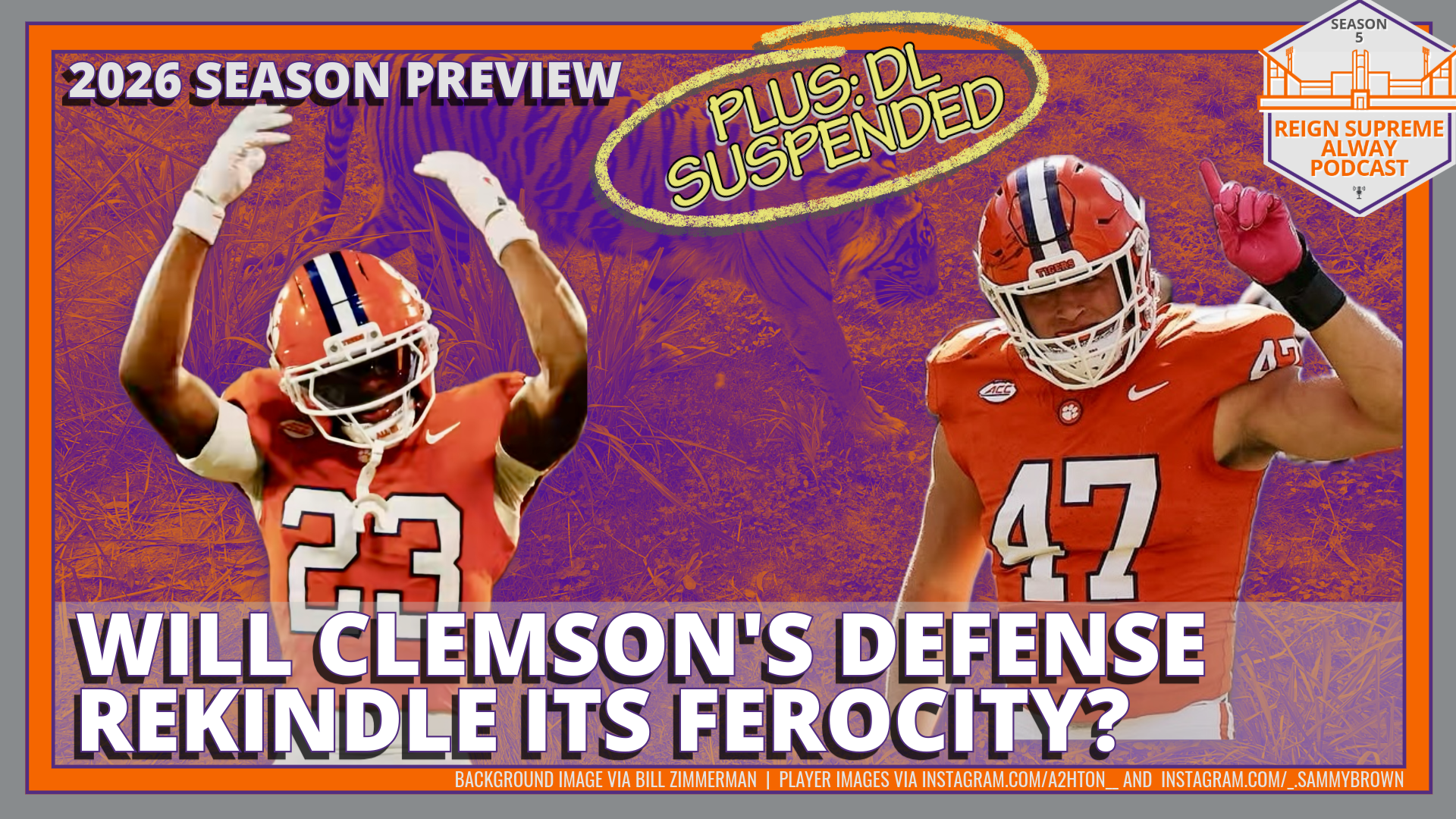 Clemson CB Ashton Hampton and LB Sammy Brown with the headline "Will Clemson's Defense Rekindle its Ferocity? Plus: DL Suspended"
