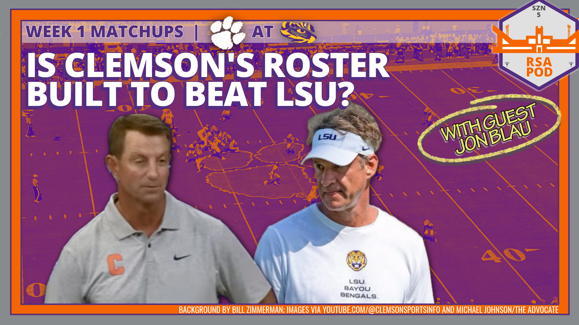 Coaches Dabo Swinney of Clemson and Lane Kiffin of LSU against a decorative backdrop with the headline "Is Clemson's Roster Built to Beat LSU?" and "Week 1 Matchups"