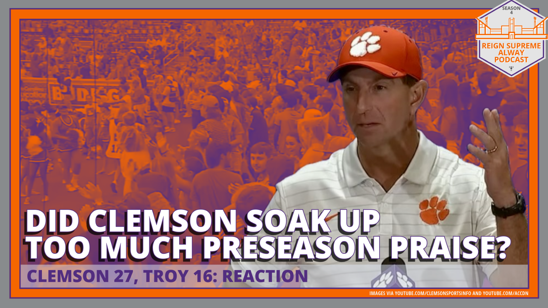 Photo of Dabo Swinney overlaid on another image of empty stands at Death Valley with the headline, "Did Clemson soak up too much preseason praise?