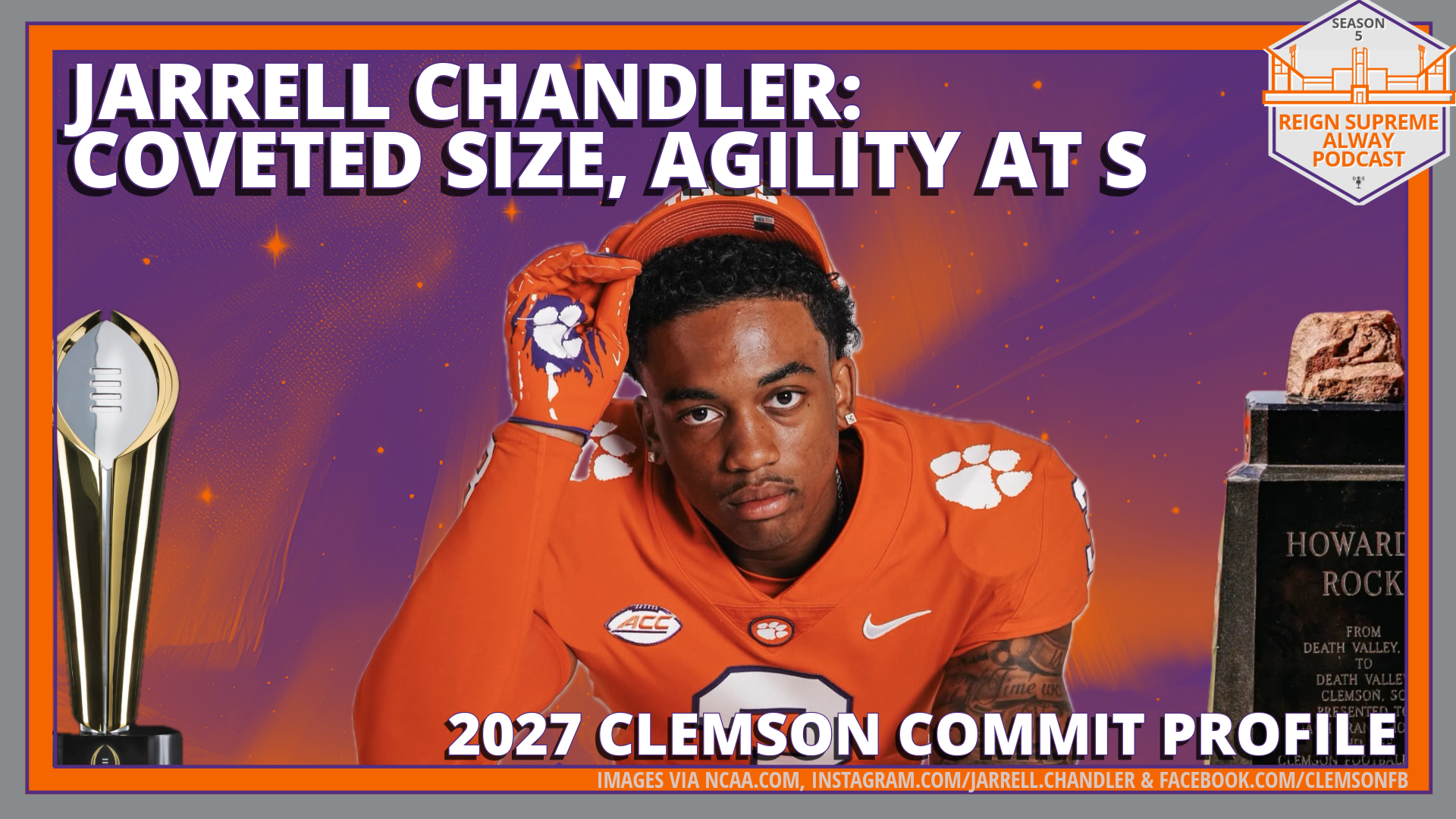 Recruiting commit Jarrell Chandler wearing Clemson gear against a decorative backdrop with the headline "Coveted Size, Agility at S"